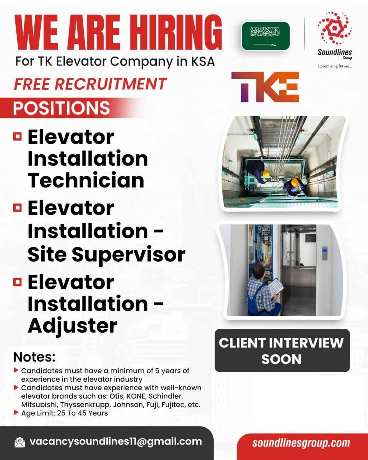 WE ARE HIRING

For TK Elevator Company in KSA